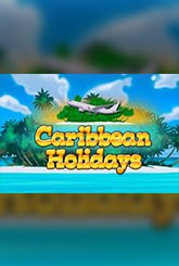 Caribbean Holidays Jouer Machine à Sous
