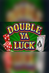 Double Ya Luck Jouer Machine à Sous
