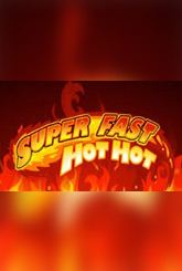 Super Fast Hot Hot Jouer Machine à Sous